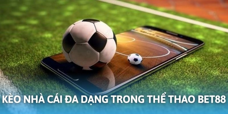 Kèo cược thể thao cung cấp đa dạng tại nhà cái uy88